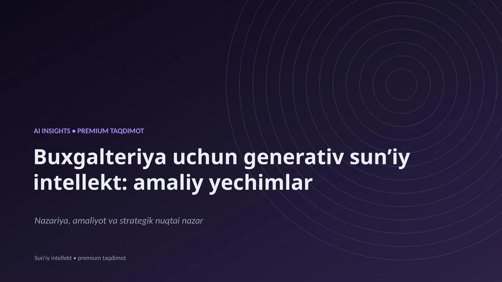 Buxgalteriya uchun generativ sunʼiy intellekt: amaliy yechimlar