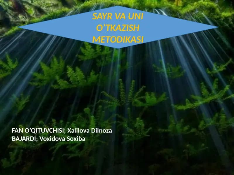 SAYR VA UNI O’TKAZISH METODIKASI