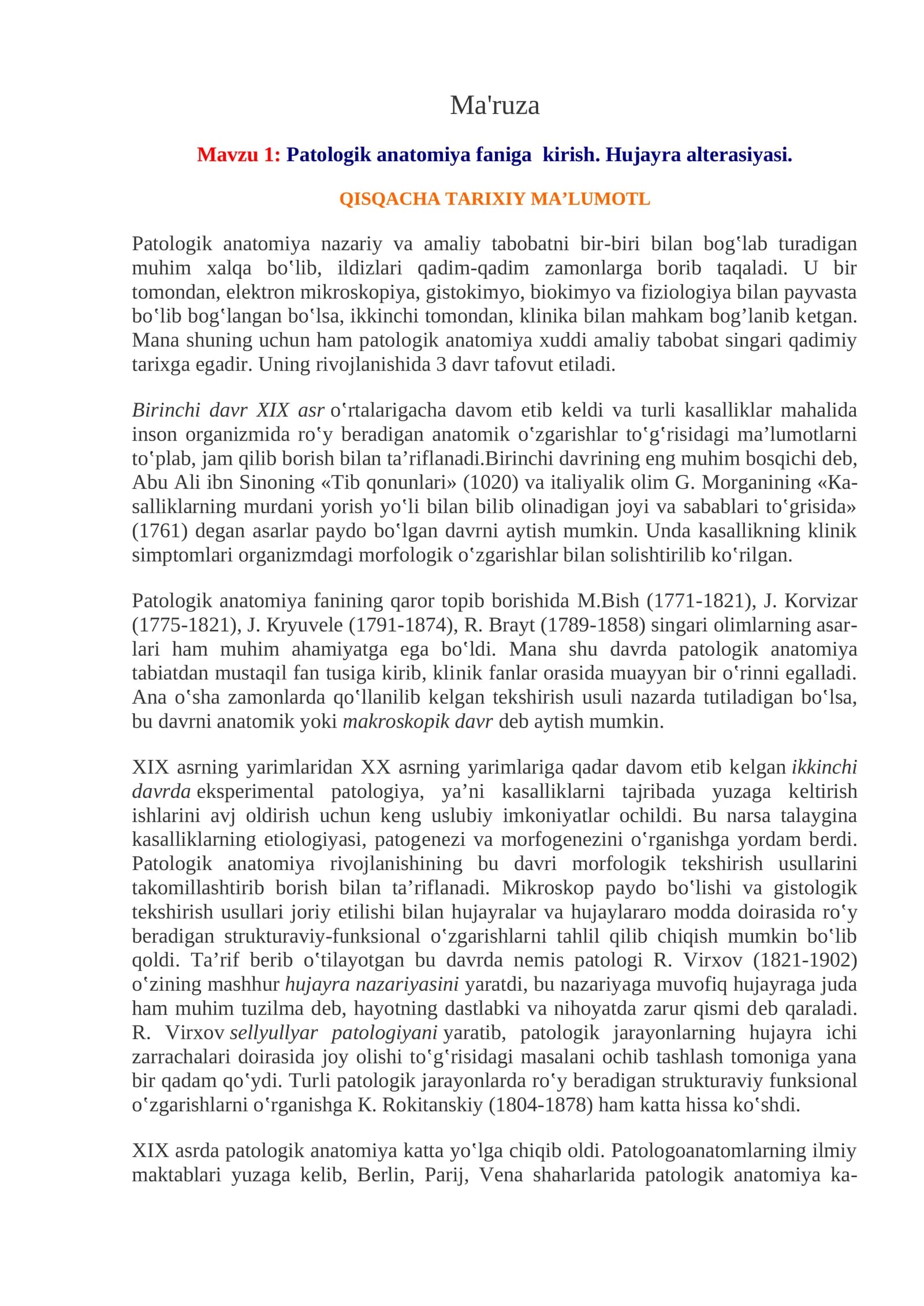 Patologik anatomiya faniga kirish. Hujayra alterasiyasi