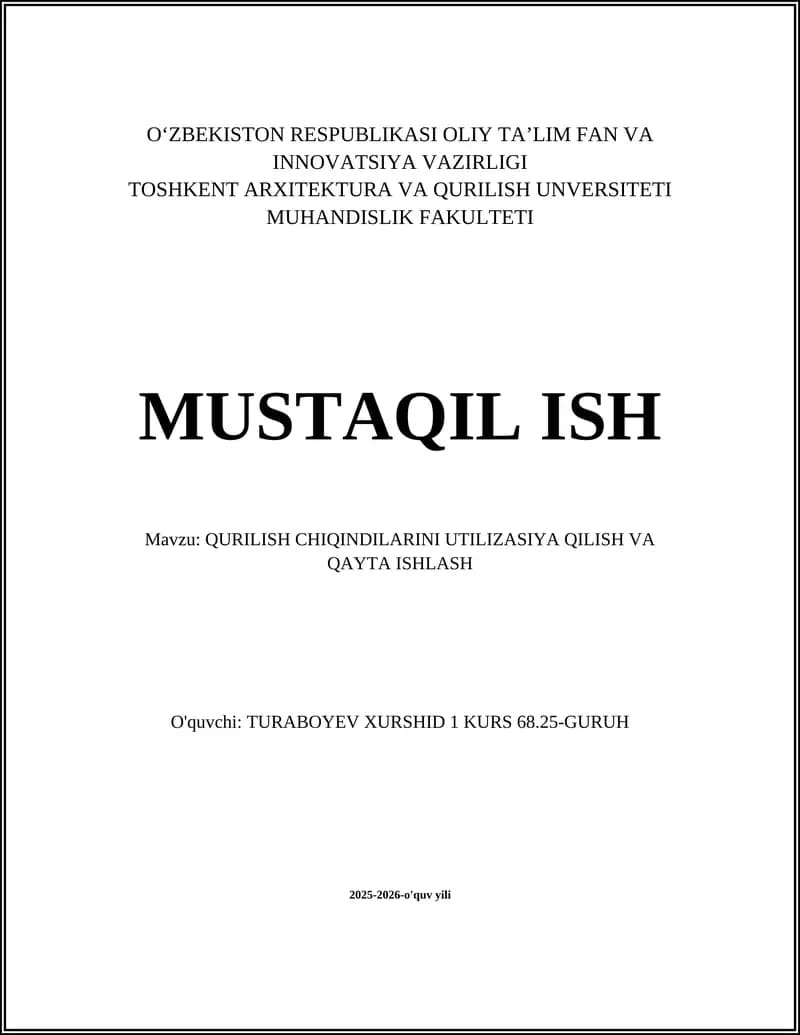 QURILISH CHIQINDILARINI UTILIZASIYA QILISH VA QAYTA ISHLASH