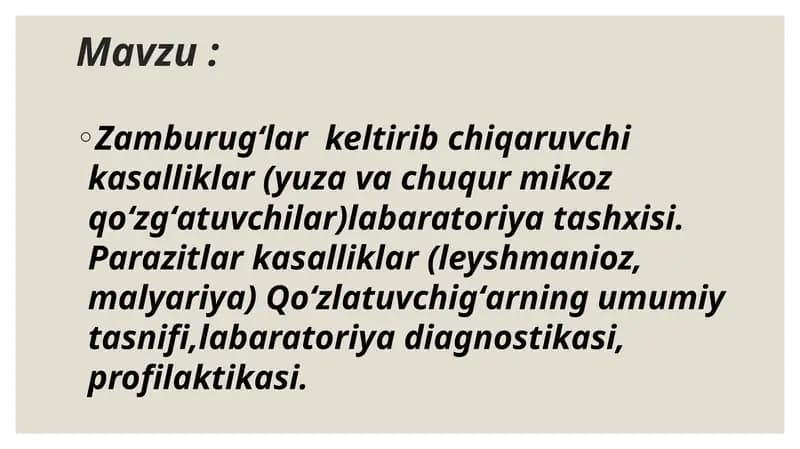 Zamburugʻlar keltirib chiqaruvchi kasalliklar (yuza va chuqur mikoz qoʻzgʻatuvchilar)labaratoriya tashxisi