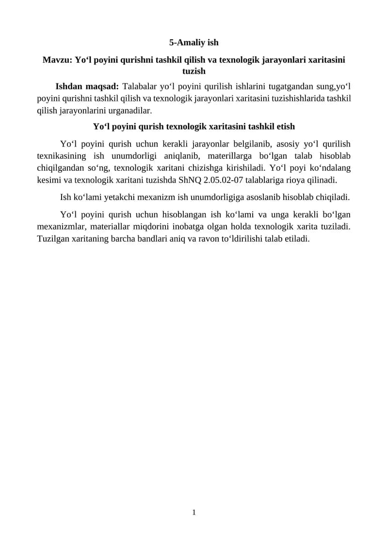 Yo‘l poyini qurishni tashkil qilish va texnologik jarayonlari xaritasini tuzish