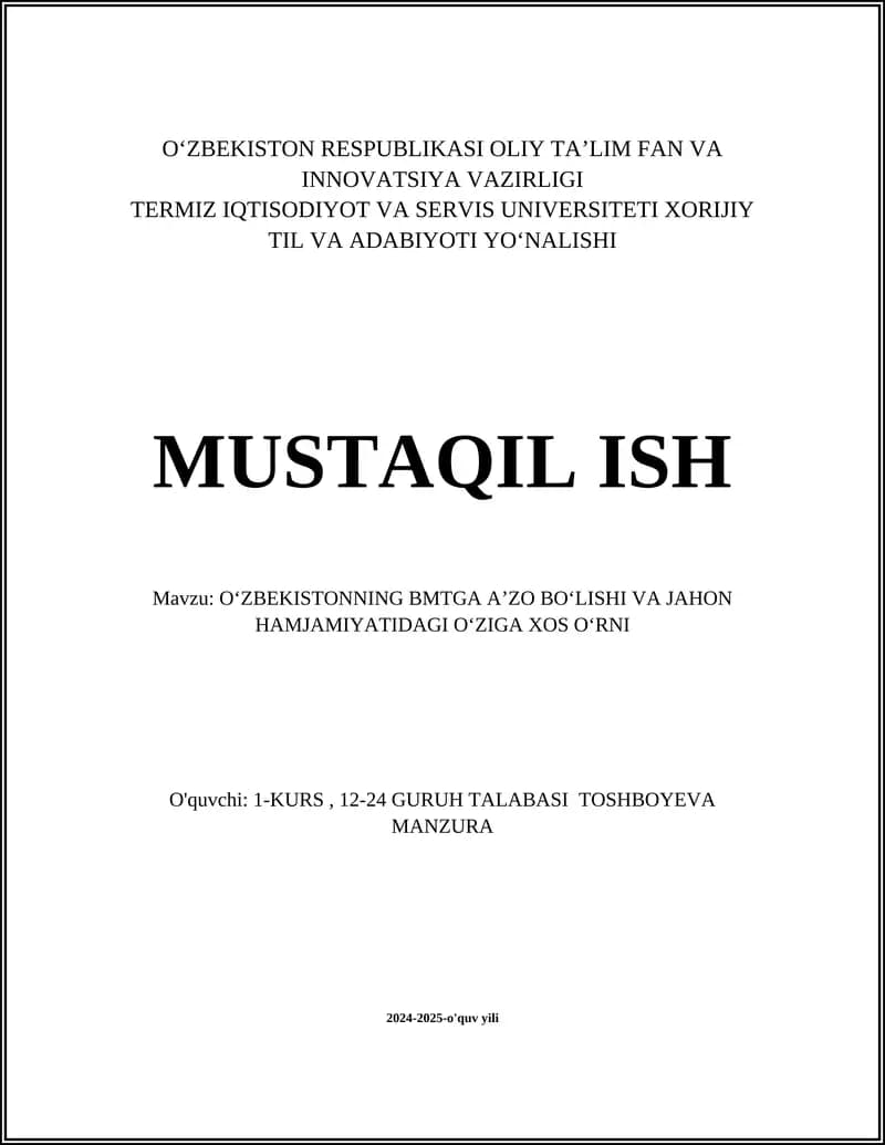 Oʻzbekistonning BMTga A'zo Bo'lishi va Jahon Hamjamiyatidagi O'ziga Xos O'rni