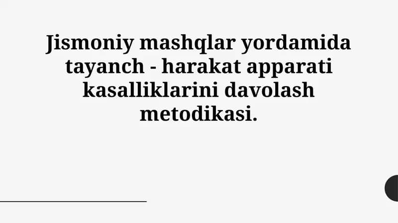 Jismoniy mashqlar yordamida tayanch - harakat apparati kasalliklarini davolash metodikasi
