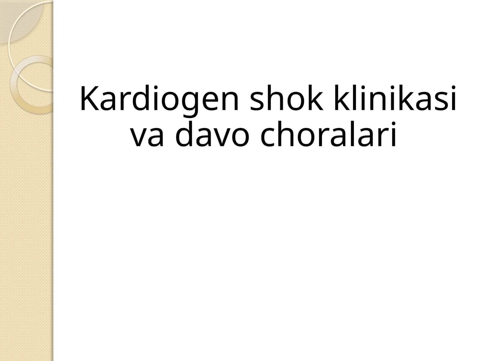 Kardiogen shok klinikasi va  davo choralari
