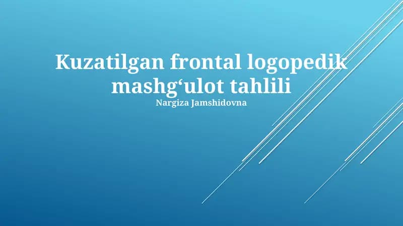 Kuzatilgan frontal logopedik mashgʻulot tahlili