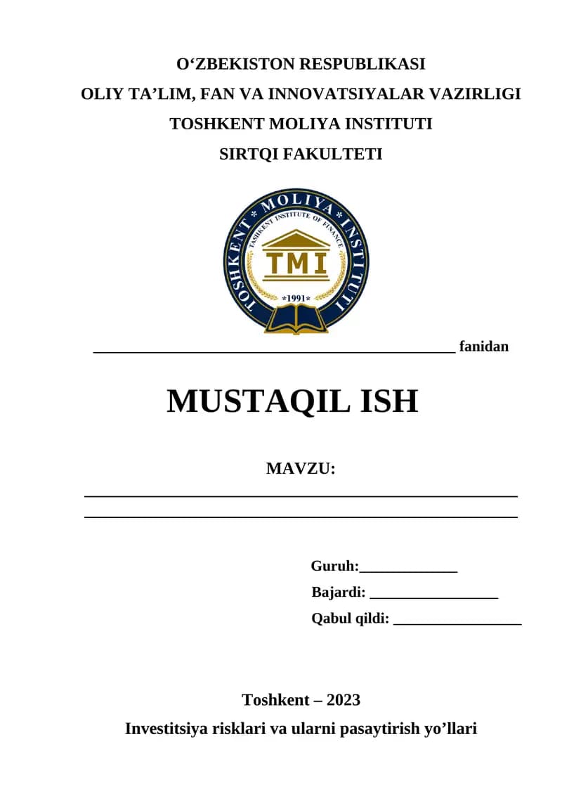 Investitsiya risklari va ularni pasaytirish yo’llari