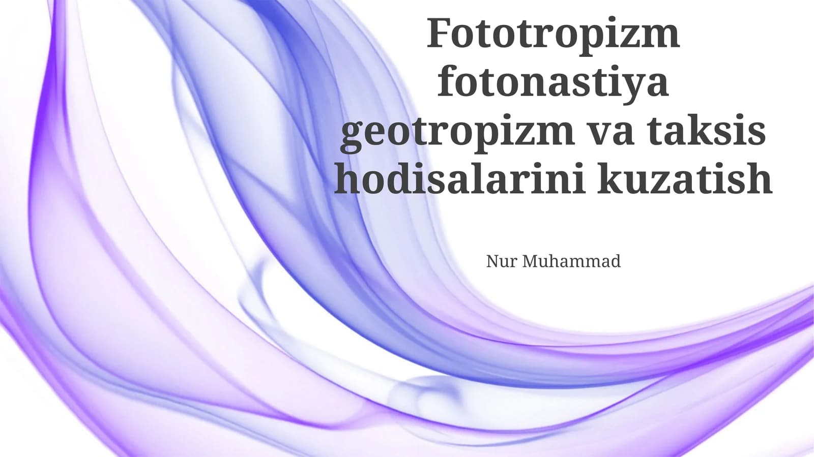Fototropizm, Fotonastiya, Geotropizm va Taksis: Umumiy Ko'rinish