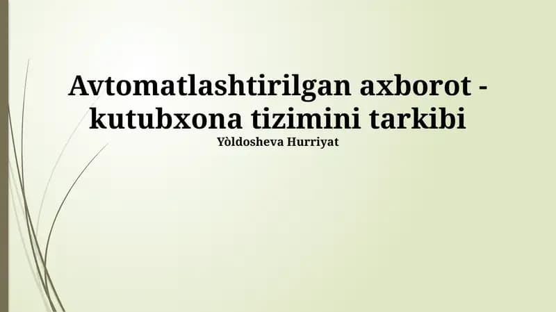 Avtomatlashtirilgan kutubxona axborot tizimi