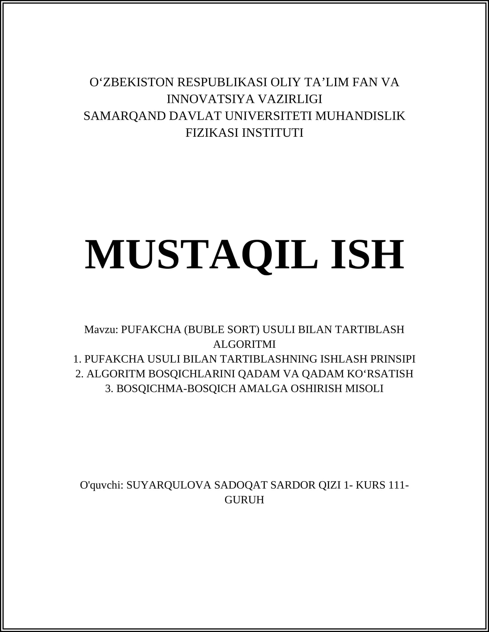 PUFAKCHA (BUBLE SORT) USULI BILAN TARTIBLASH ALGORITMI