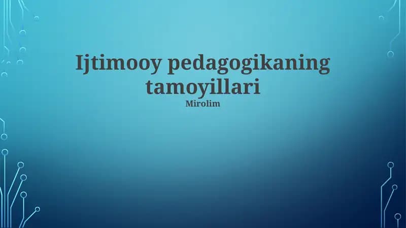 Ijtimooy pedagogikaning tamoyillari