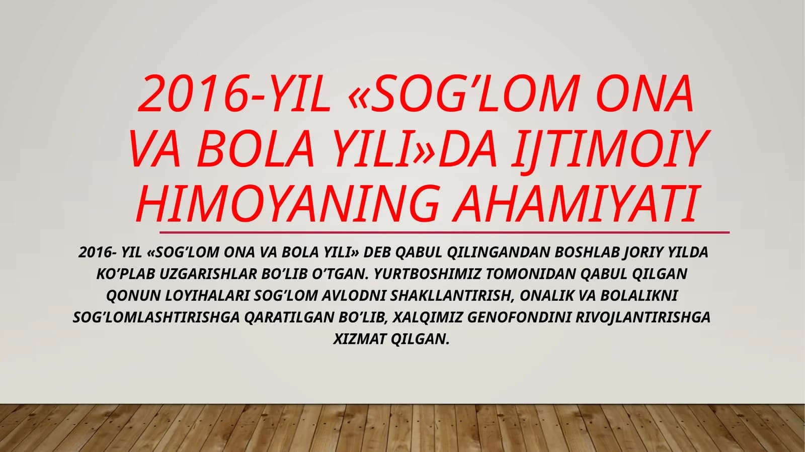 Sog’lom Ona va bola yili