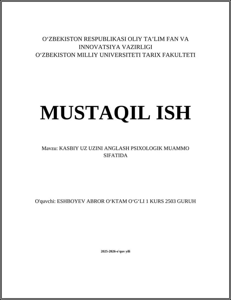 KASBIY UZ UZINI ANGLASH PSIXOLOGIK MUAMMO SIFATIDA