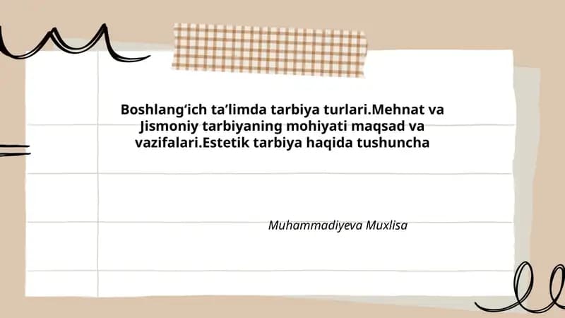 Boshlangʻich taʼlimda tarbiya turlari