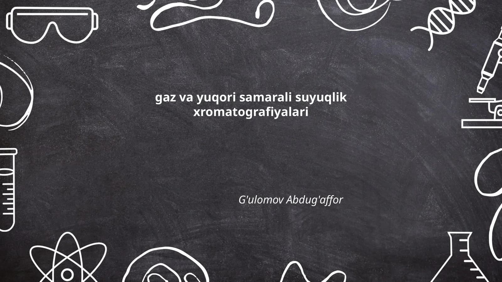 Gaz va yuqori samarali suyuqlik xromatografiyalari