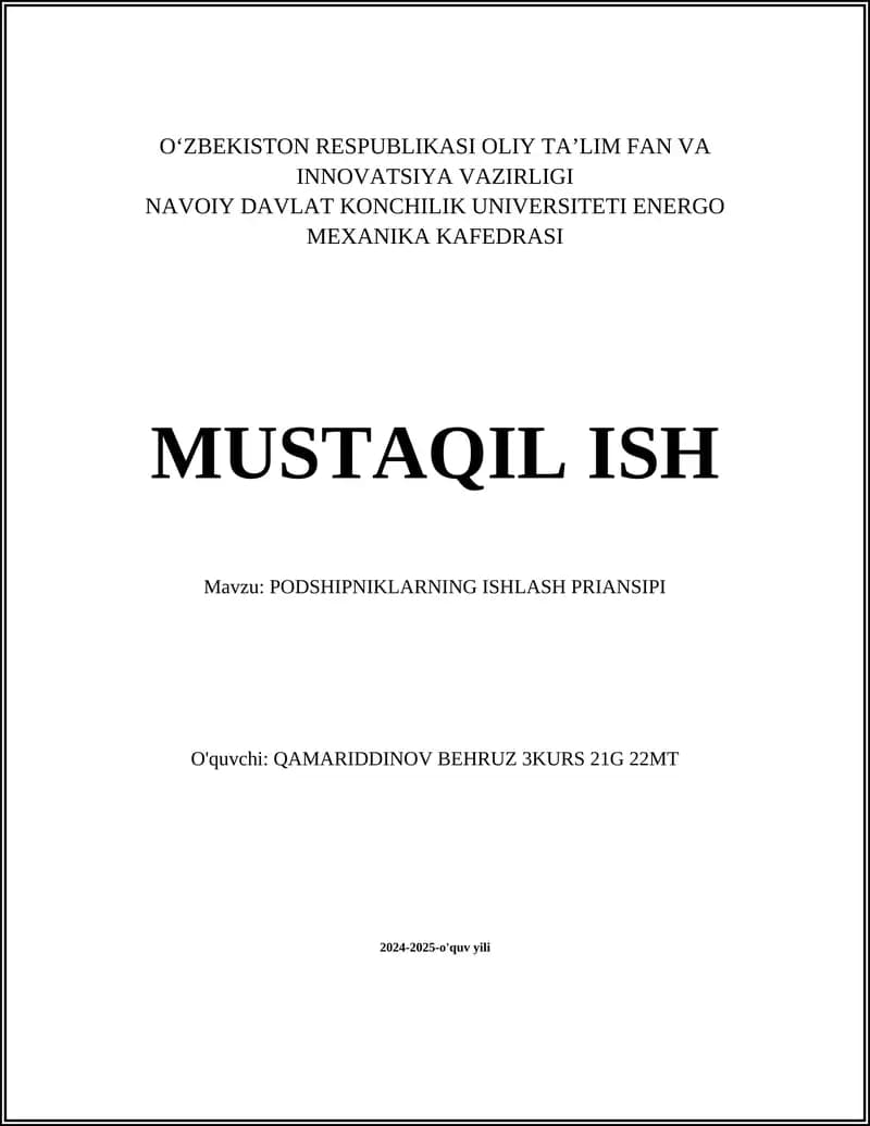 PODSHIPNIKLARNING ISHLASH PRIANSIPI