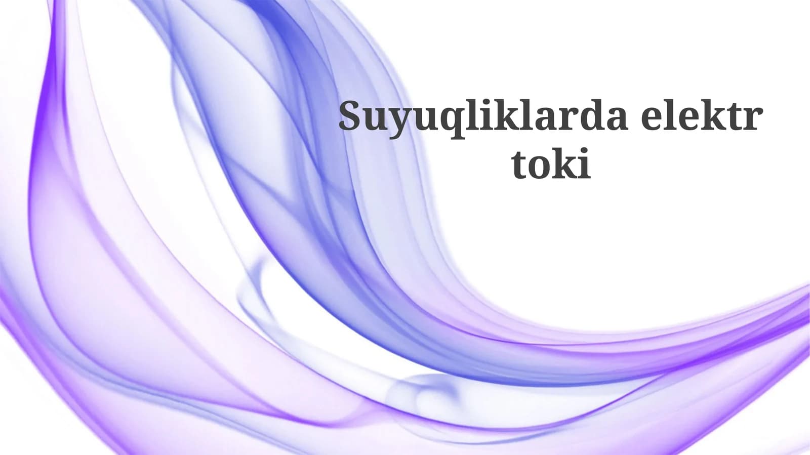 Suyuqliklarda elektr toki