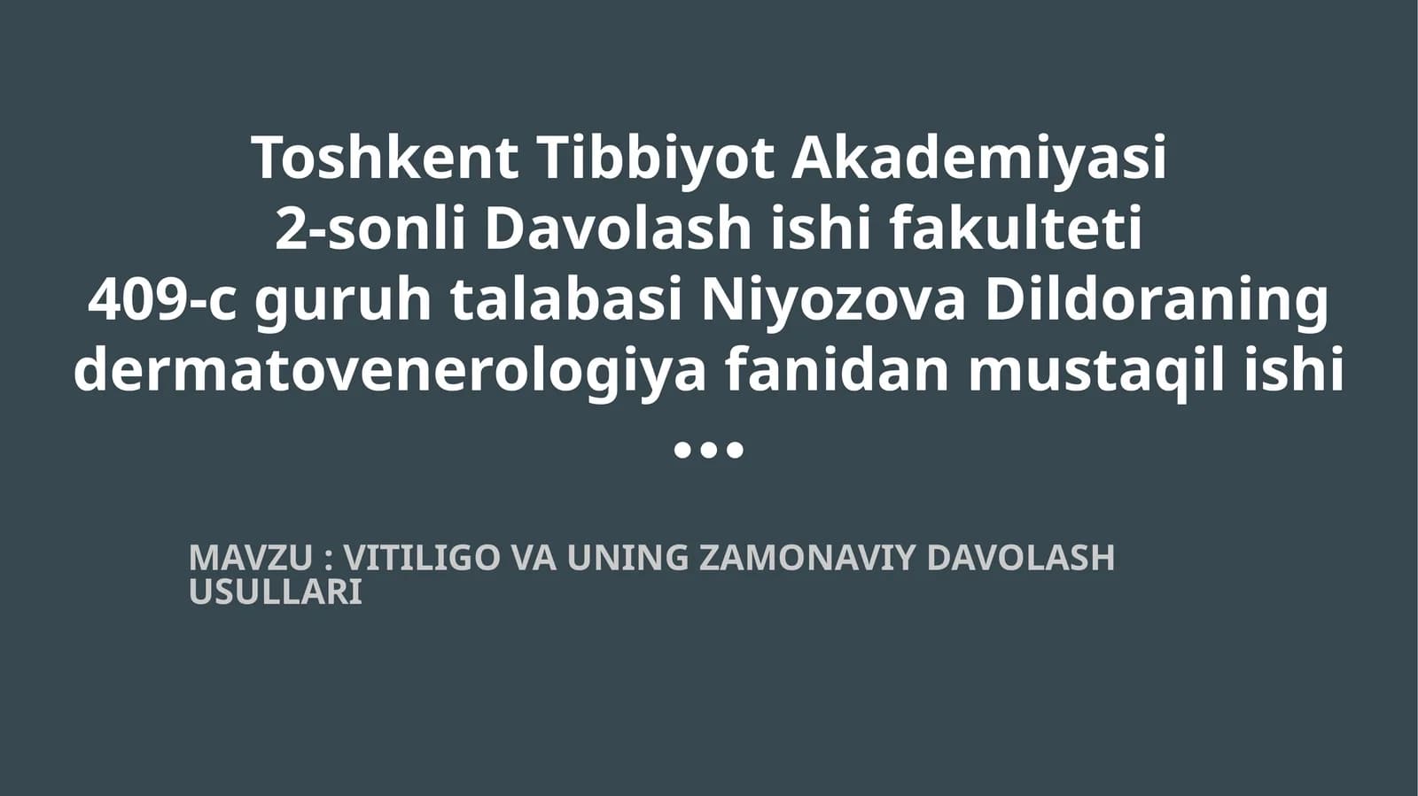 VITILIGO VA UNING ZAMONAVIY DAVOLASH USULLARI