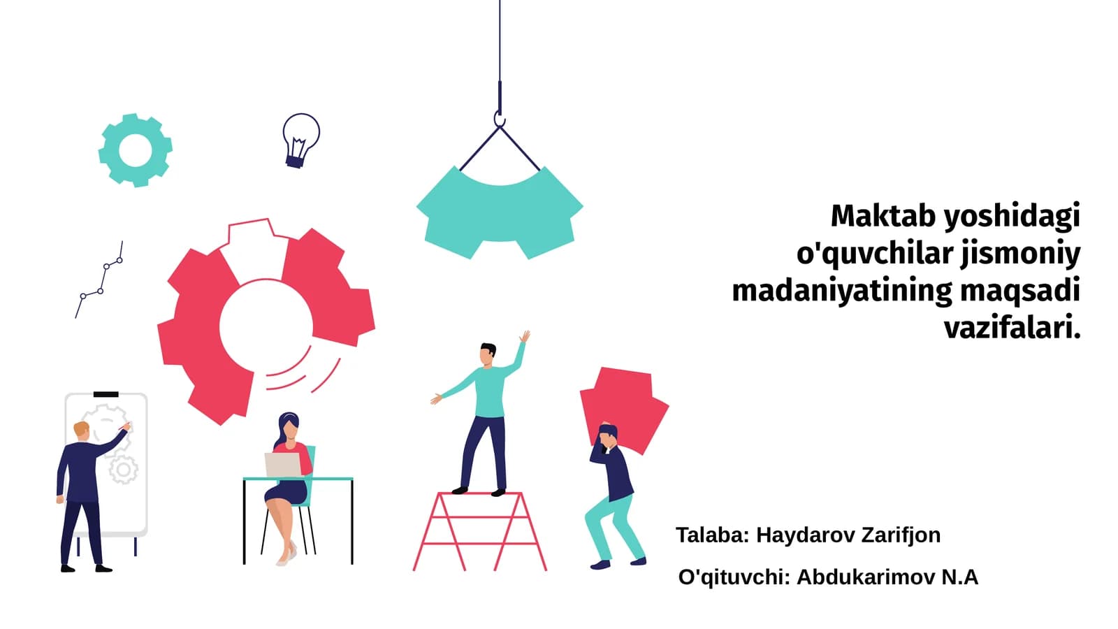 Maktab yoshidagi o'quvchilar jismoniy madaniyatining maqsadi vazifalari