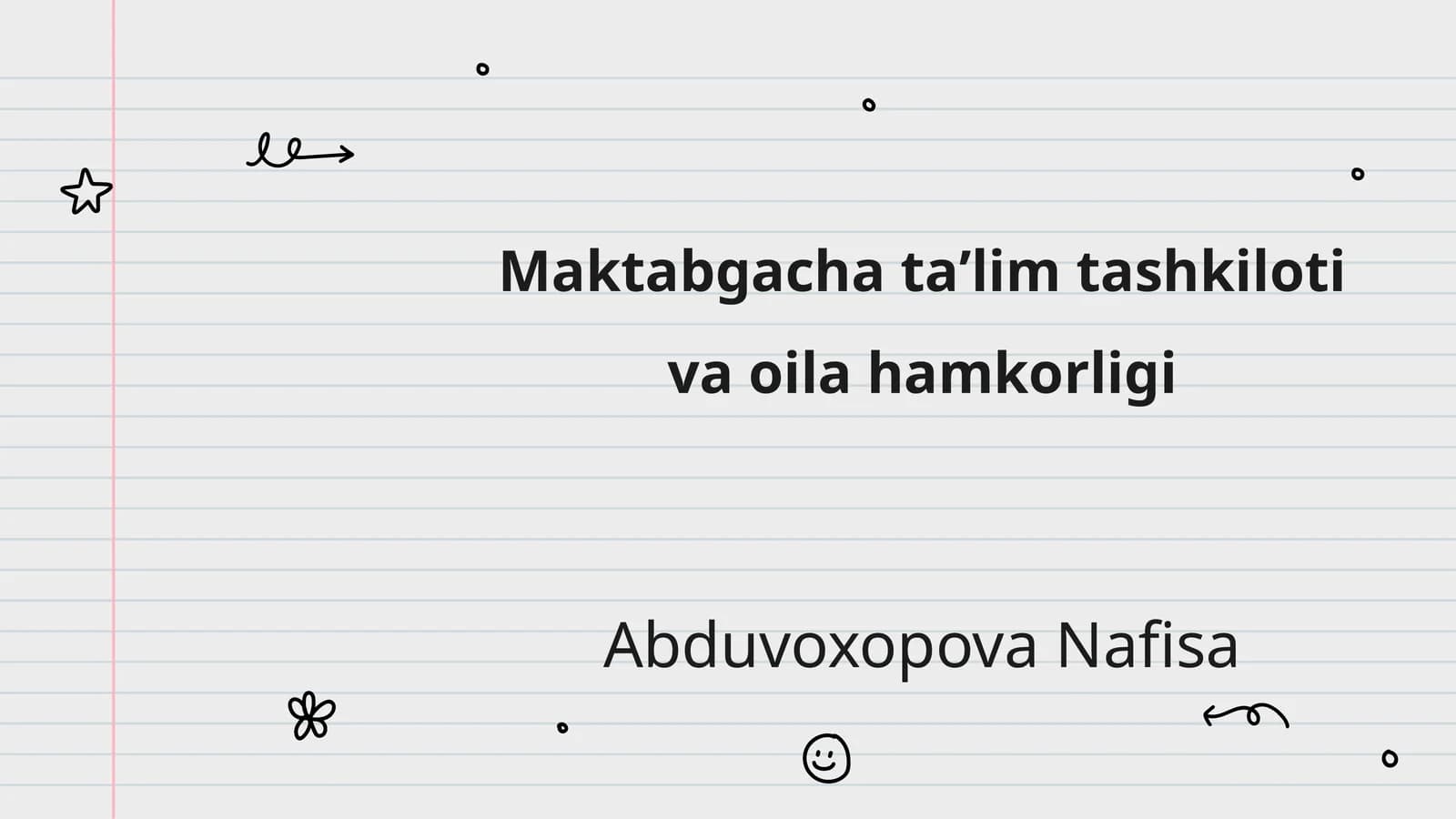 Maktabgacha taʼlim tashkiloti va oila hamkorligi