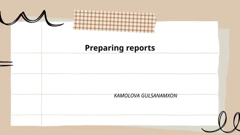 Preparing reports