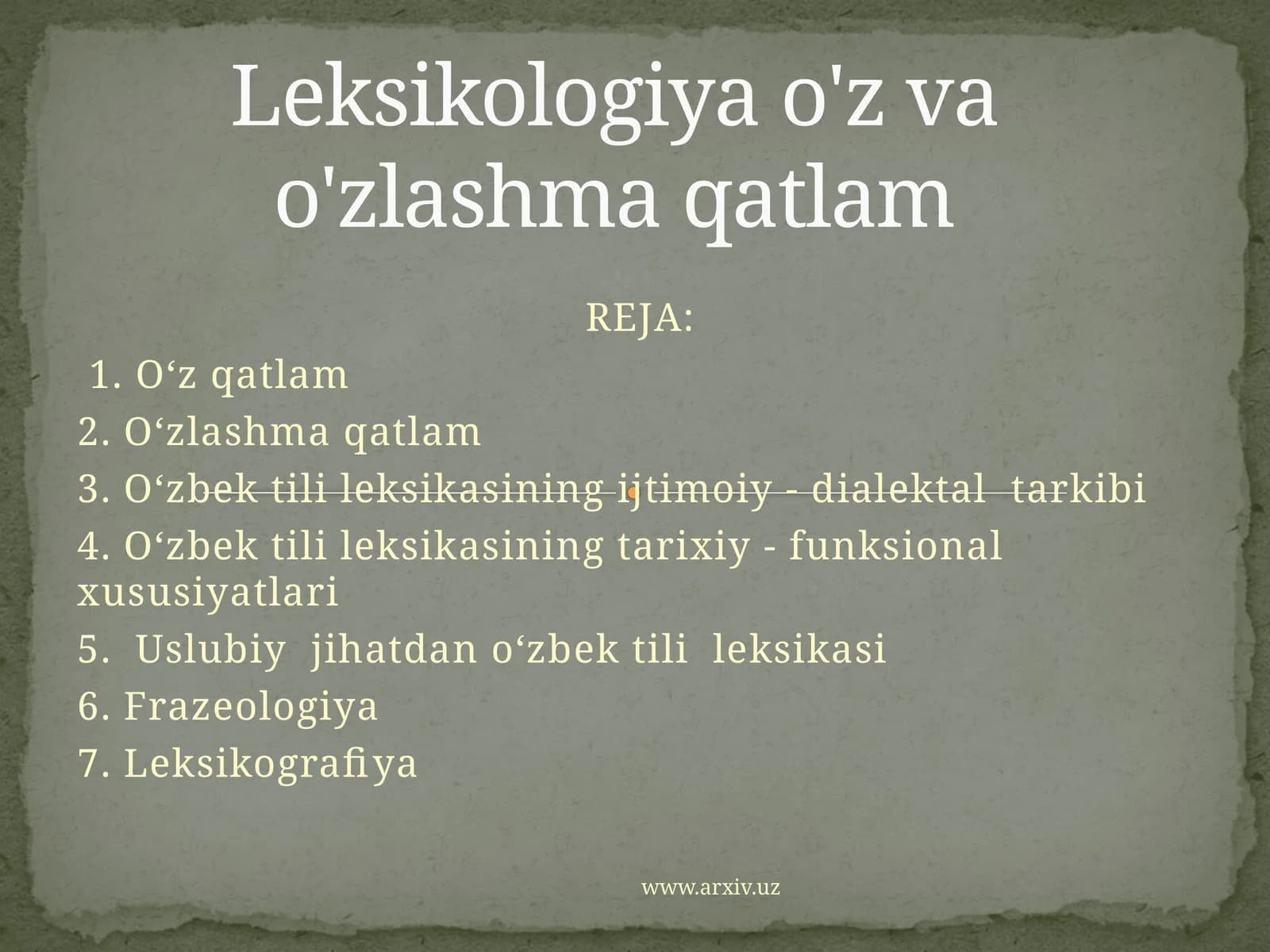 O‘zbek tili leksikasining ijtimoiy - dialektal tarkibi