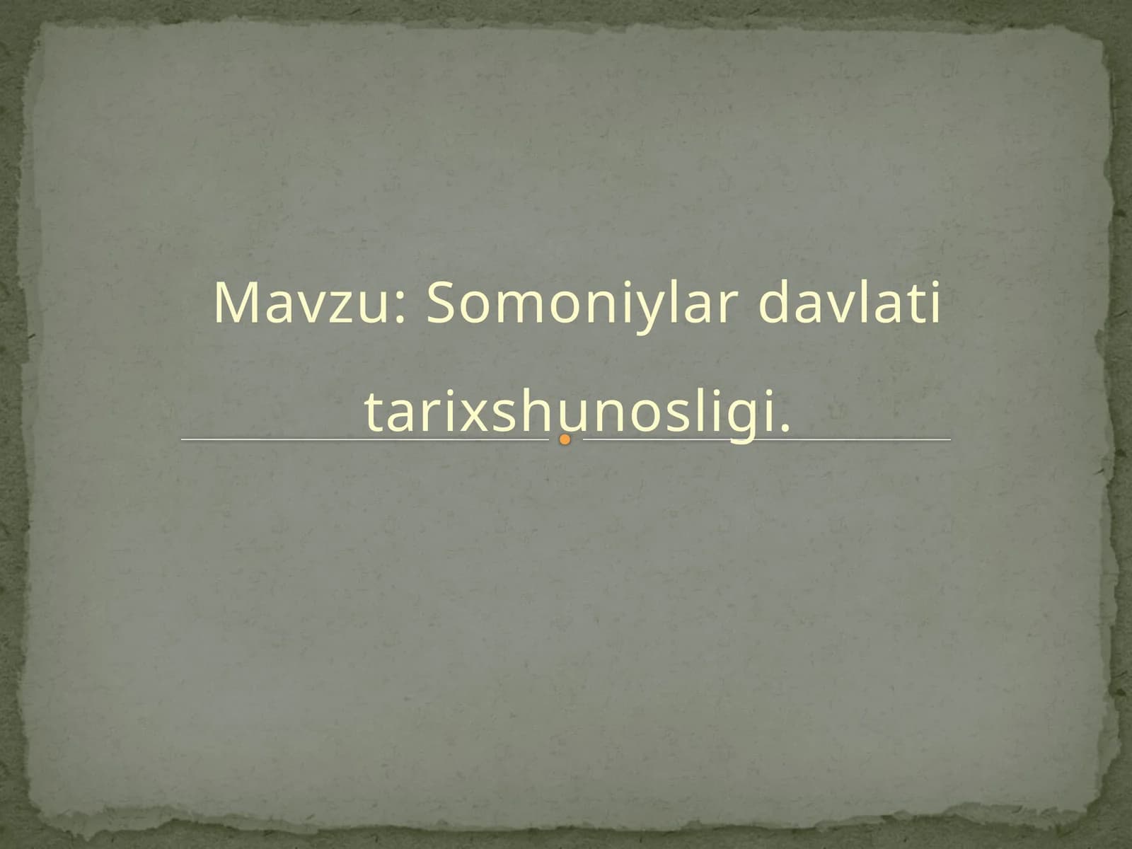 Somoniylar davlati tarixshunosligi