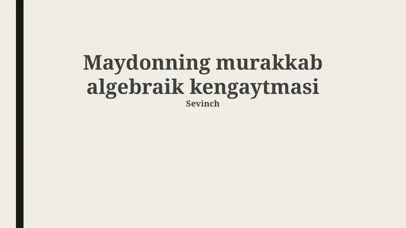 Maydonning murakkab algebraik kengaytmasi