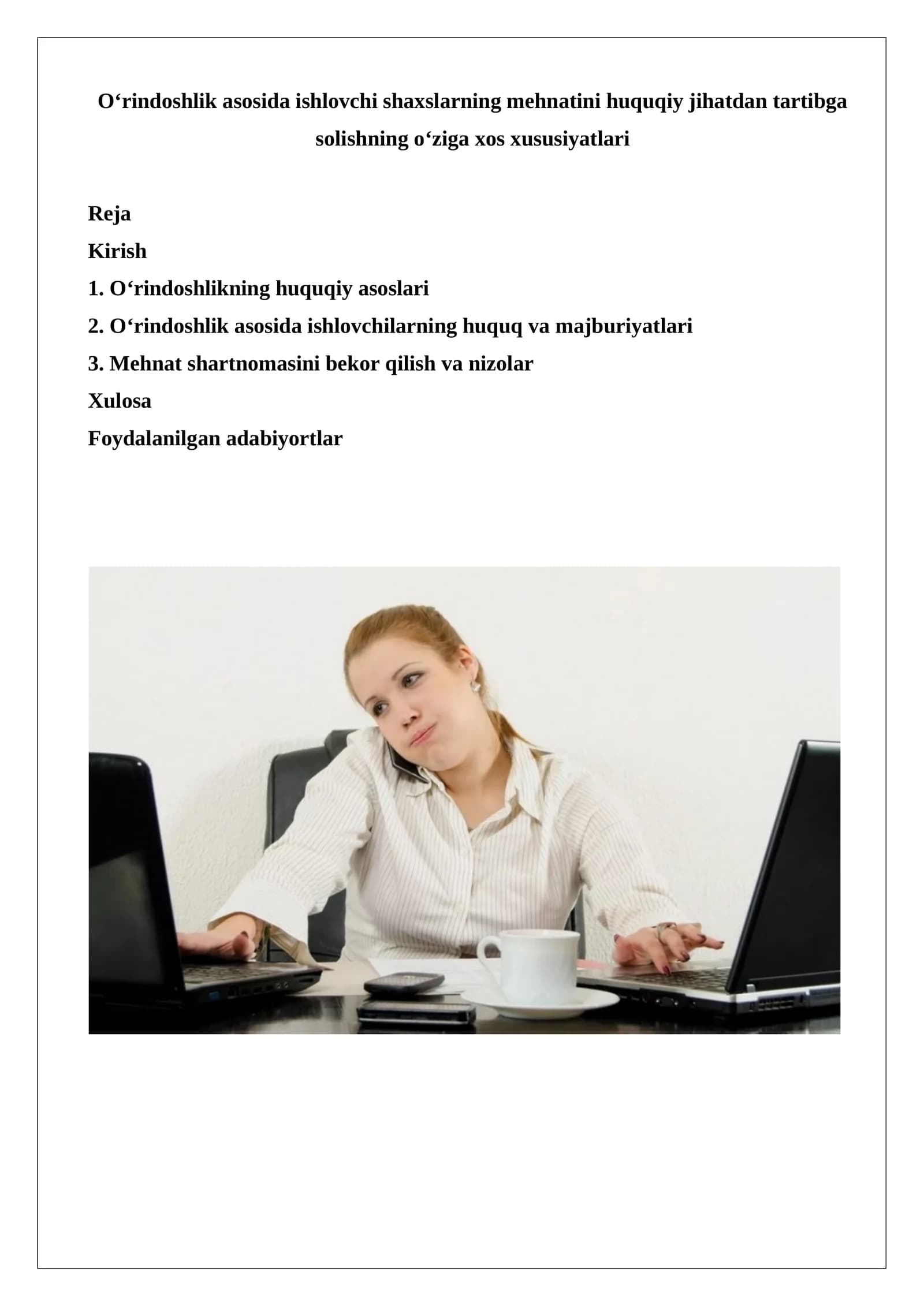O‘rindoshlik asosida ishlovchi shaxslarning mehnatini huquqiy jihatdan tartibga solishning o‘ziga xos xususiyatlari