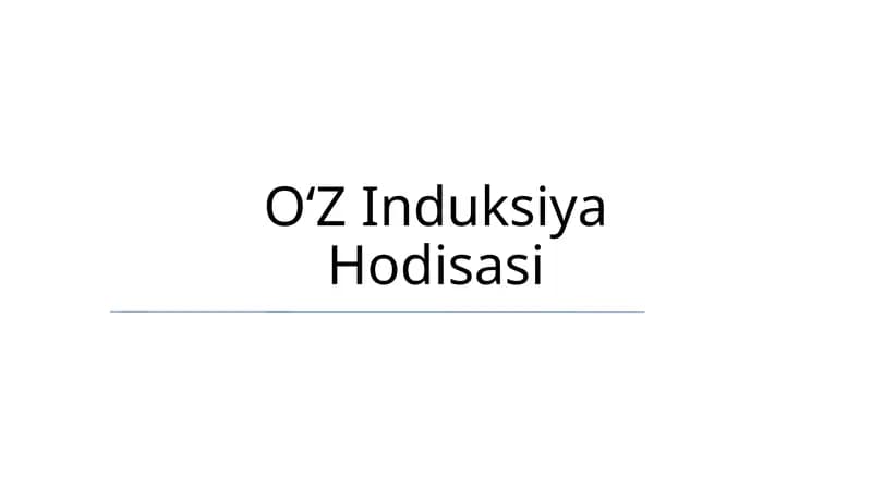 OʻZInduksiyaHodisasi