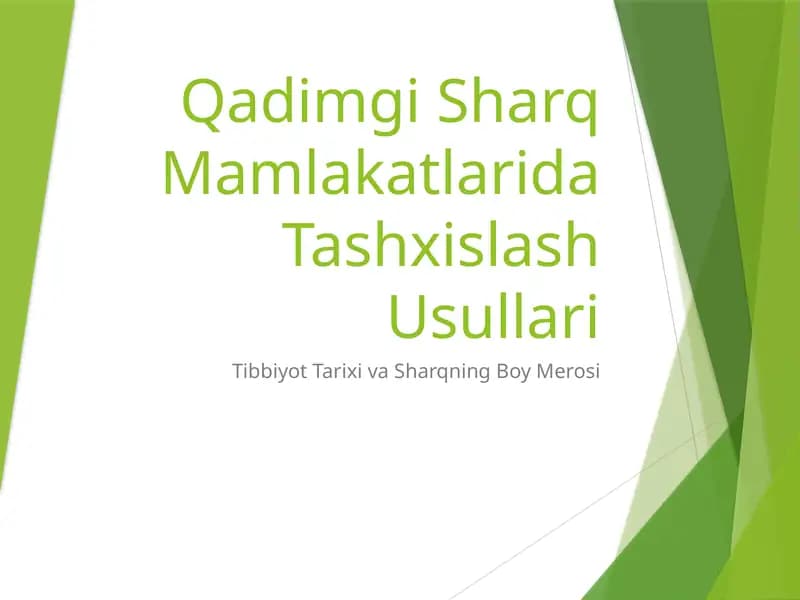 Qadimgi Sharq Mamlakatlarida Tashxislash Usullari