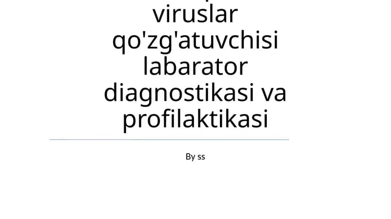 RNK saqlovchi viruslar qo'zg'atuvchisi labarator diagnostikasi va profilaktikasi