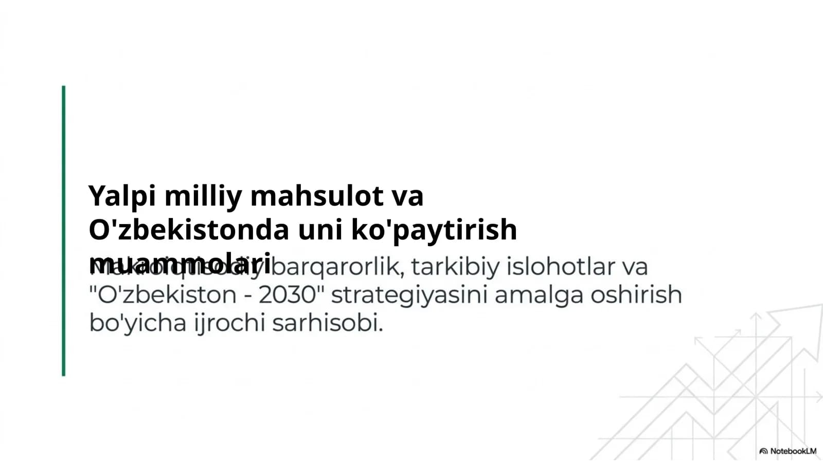 Yalpi milliy mahsulot va O'zbekistonda uni ko'paytirish muammolari