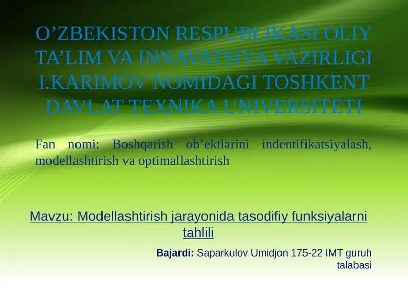 Modellashtirish jarayonida tasodifiy funksiyalarni tahlili