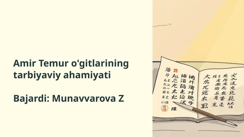 Amir Temur o'gitlariningtarbiyaviyahamiyati