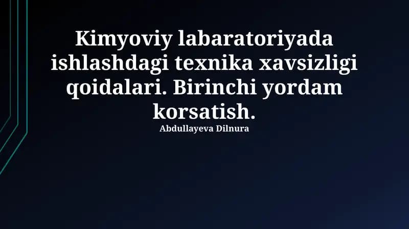 Kimyoviy laboratoriya xavfsizligi qoidalari