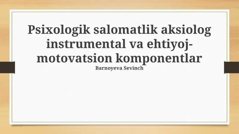 Psixologik salomatlikning asosiy tarkibiy qismlari