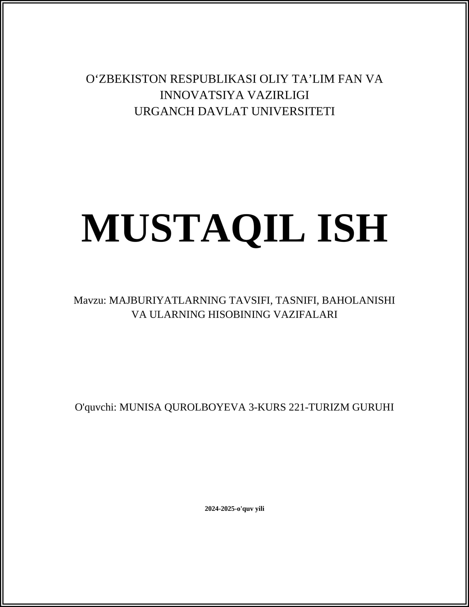 MAJBURIYATLARNING TAVSIFI, TASNIFI, BAHOLANISHI VA ULARNING HISOBINING VAZIFALARI