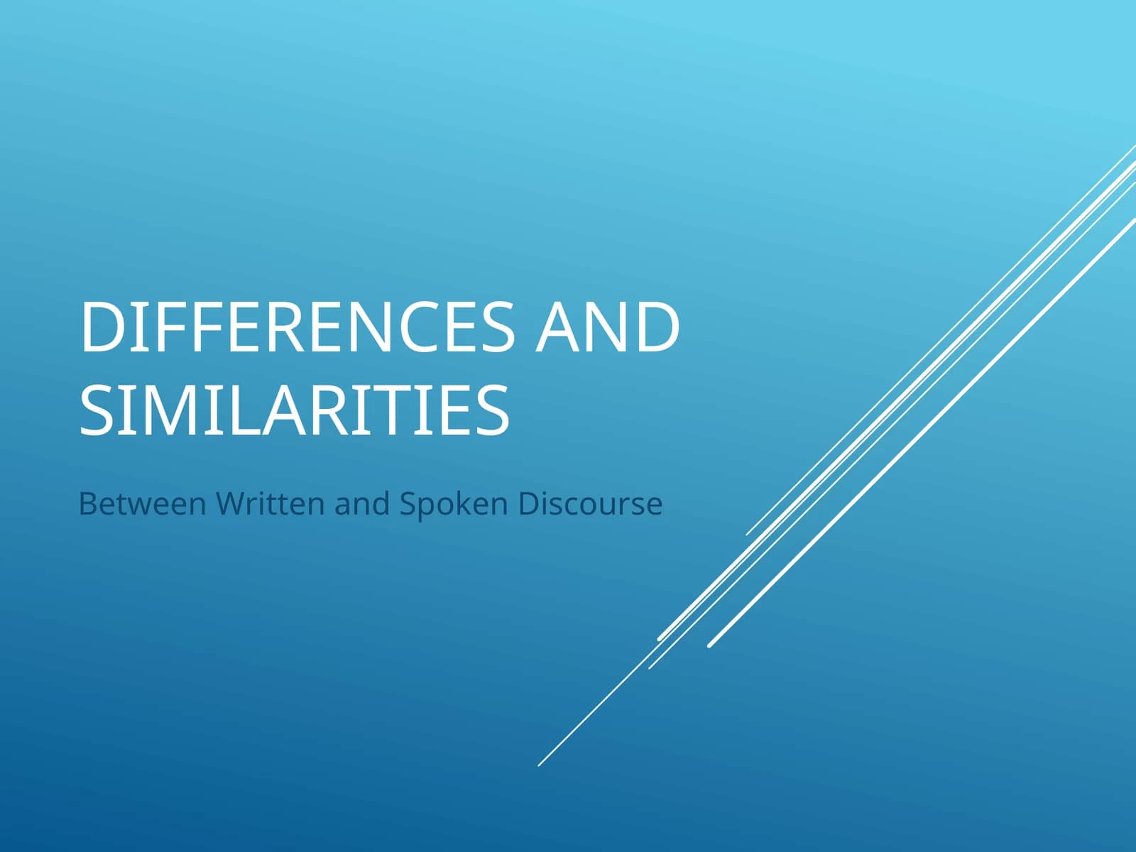 Explore the definitions and variances between written and spoken language