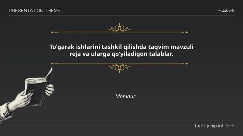 To'garak ishlarini tashkil qilishda taqvim mavzuli reja va ularga qoʻyiladigon talablar