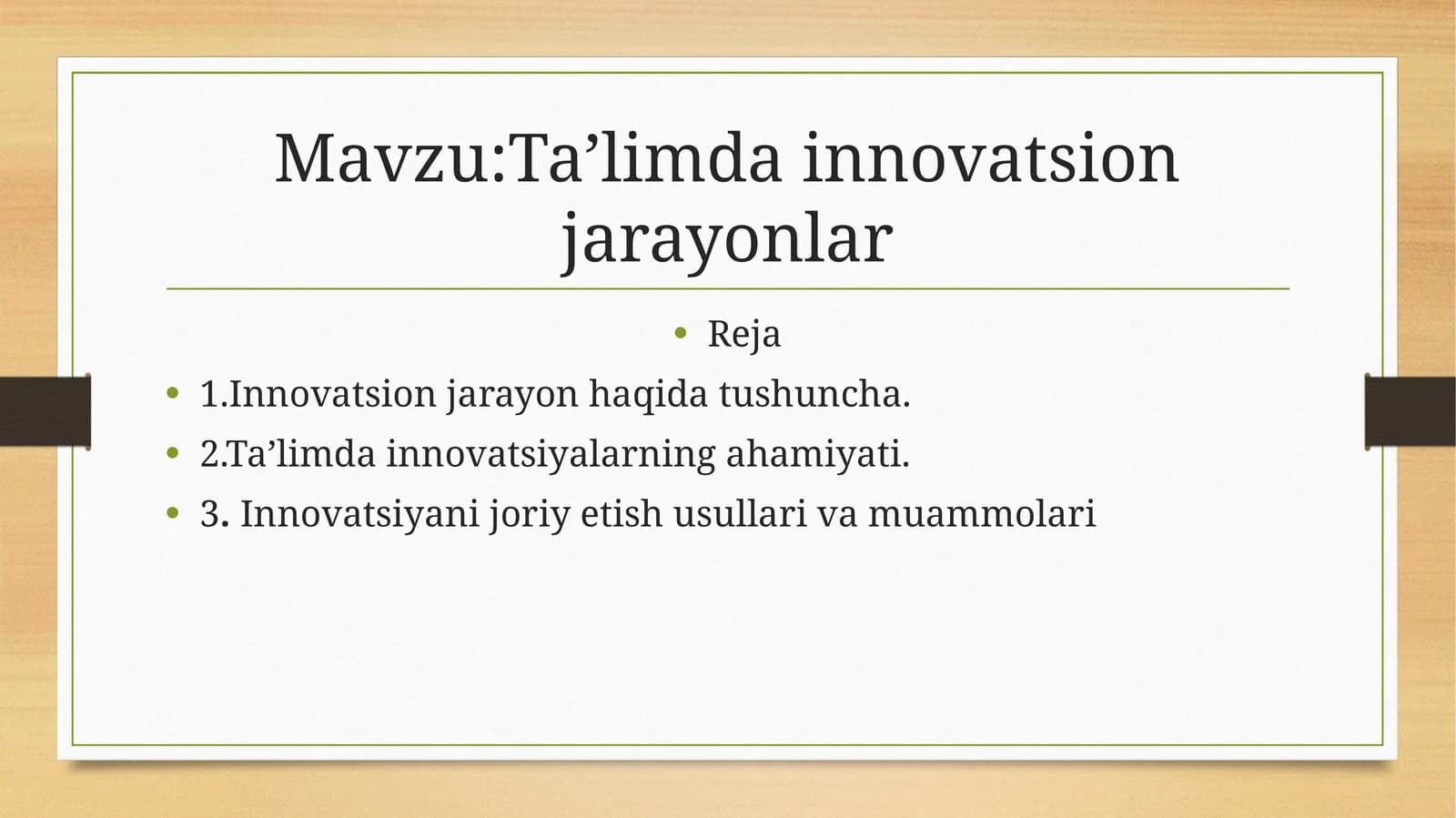 Ta’limda innovatsion jarayonlar