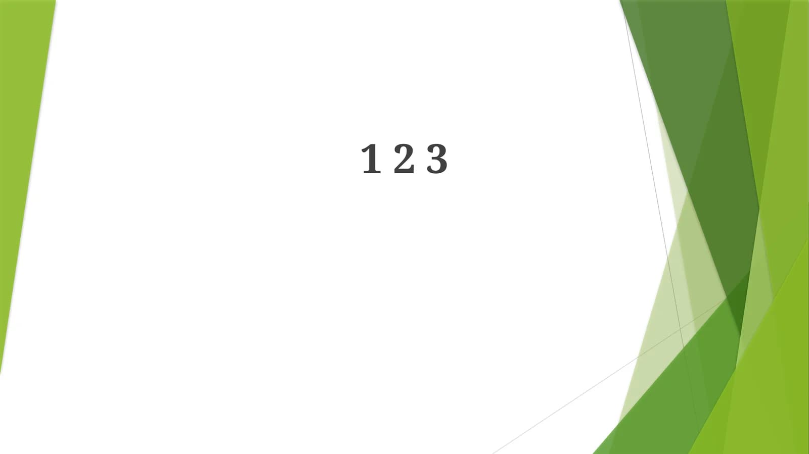 1, 2, 3