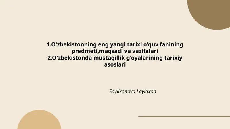 O'zbekistonning eng yangi tarixi o'quv fanining predmeti