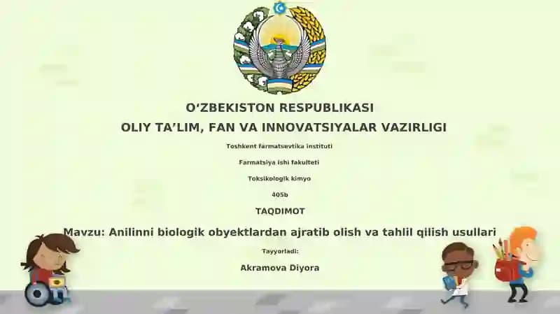 Anilinni biologik obyektlardan ajratib olish va tahlil qilish usullari
