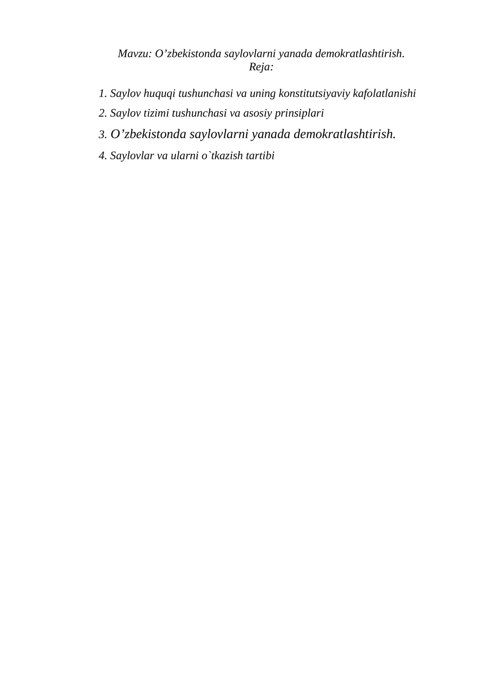 O’zbekistonda saylovlarni yanada demokratlashtirish