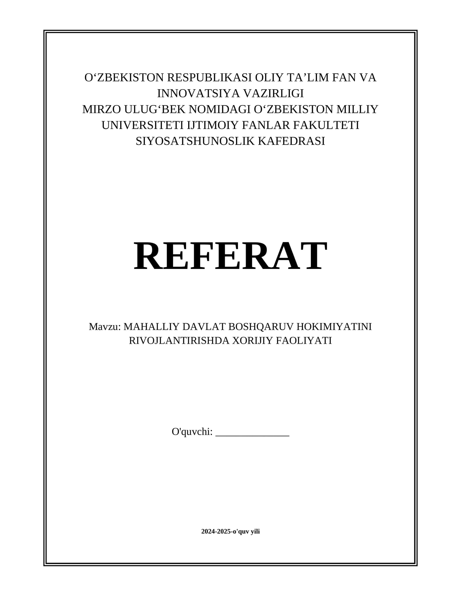 MAHALLIY DAVLAT BOSHQARUV HOKIMIYATINI RIVOJLANTIRISHDA XORIJIY FAOLIYATI