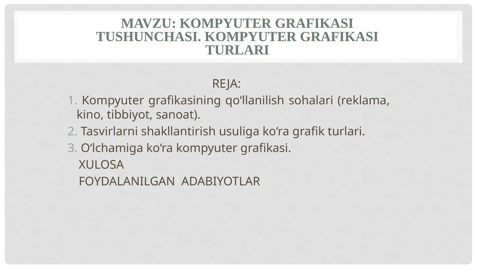 Kompyuter grafikasi tushunchasi. Kompyuter grafikasi turlari