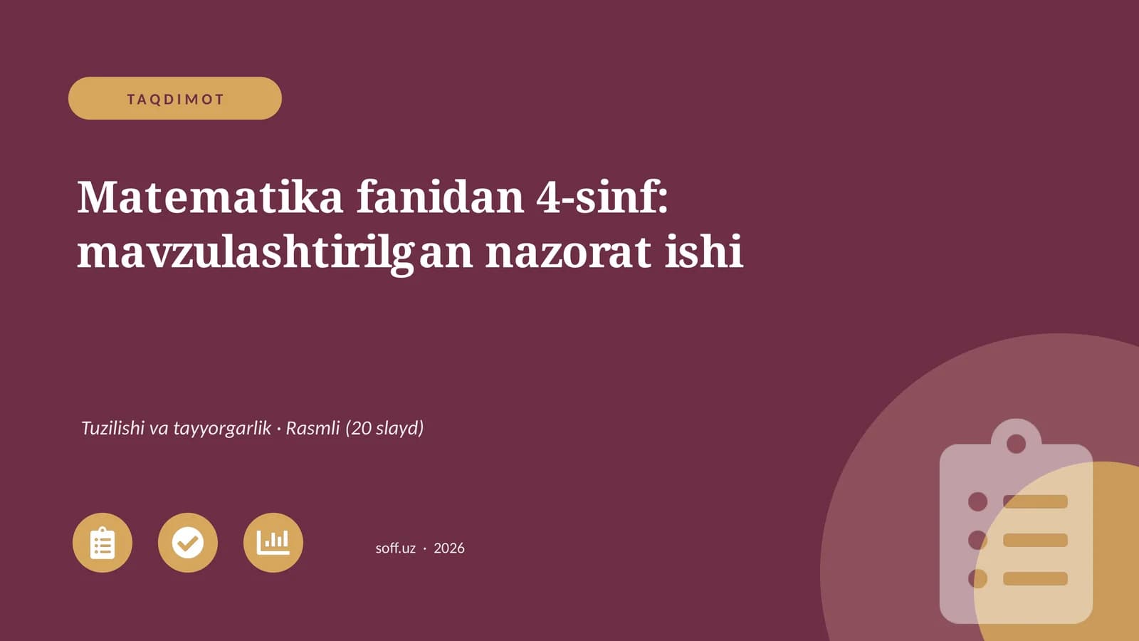 Matematika fanidan 4-sinf: mavzulashtirilgan nazorat ishi