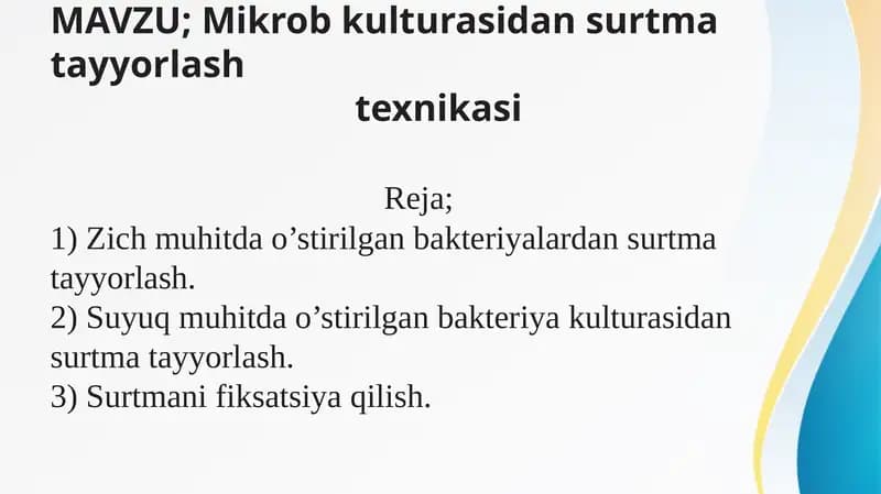 Mikrob kulturasidan surtma tayyorlashtexnikasi