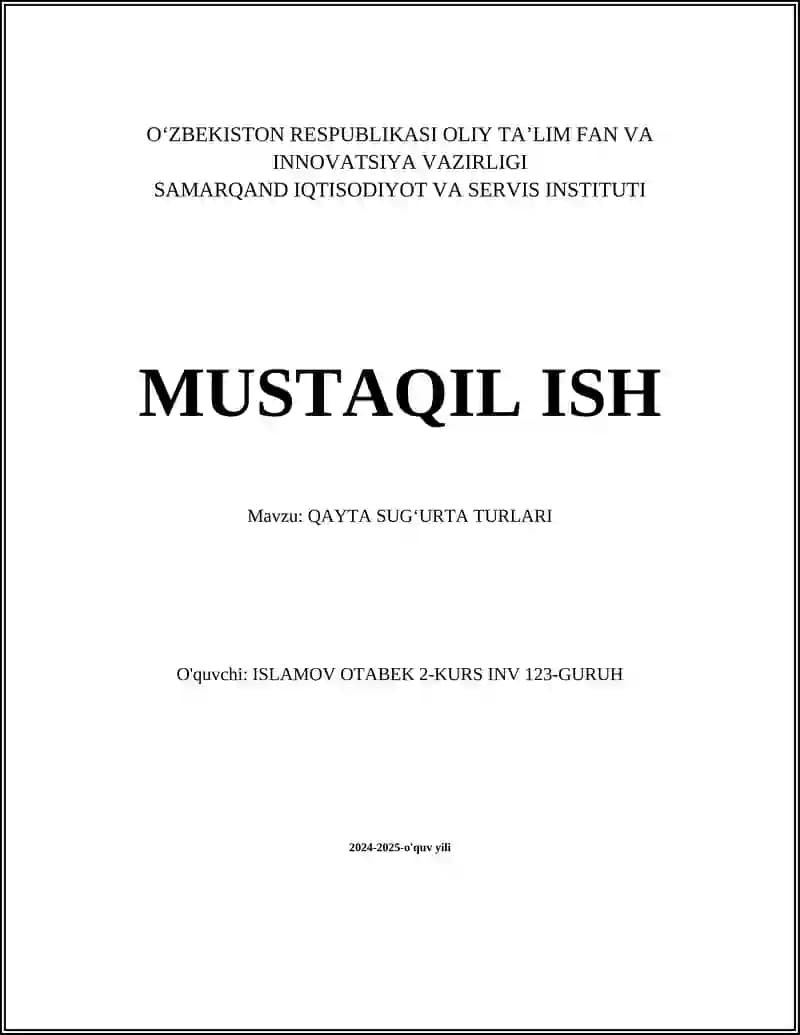 QAYTA SUG‘URTA TURLARI